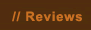 Reviews